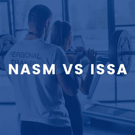 issa vs nasm|ISSA vs NASM – Personal Training Programs Duke it Out